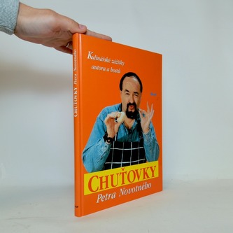 Chuťovky Petra Novotného