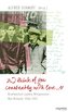 >>I think of you constantly with love ...