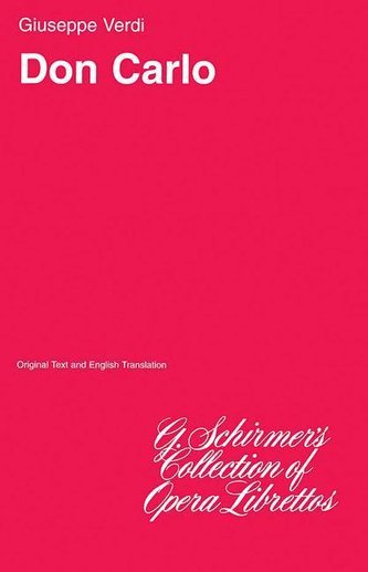 Don Carlos: Libretto