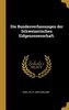 Die Bundesverfassungen Der Schweizerischen Eidgenossenschaft.