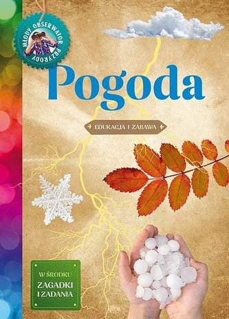 Pogoda. Młody obserwator przyrody Pogoda. Młody obserwator przyrody