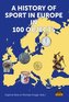 A History of Sport in Europe in 100 Objects