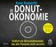 Die Donut-Ökonomie (Studienausgabe)