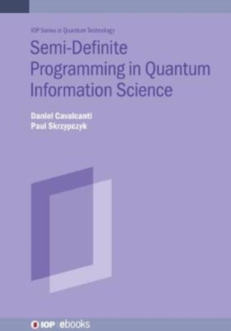 Semidefinite Programming in Quantum Information Science