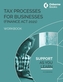 TAX PROCESSES FOR BUSINESS (FA21) WORKBOOK