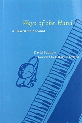 Ways of the Hand
