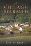A Village Betrayed