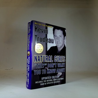 Natural cures; ''They don't want you to know about