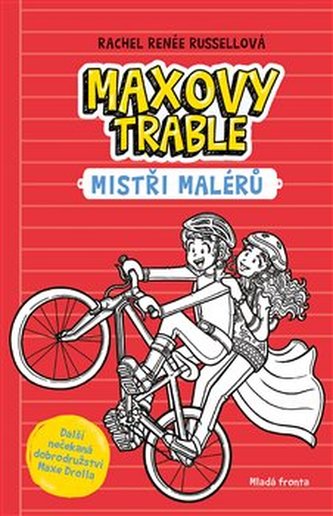 Maxovy trable 3 - Mistři malérů Maxovy trable 3 - Mistři malérů