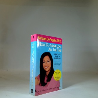 How To Make Love All The Time