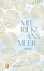Mit Rilke ans Meer