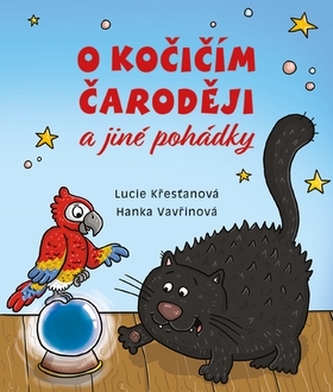 O kočičím čaroději a jiné pohádky