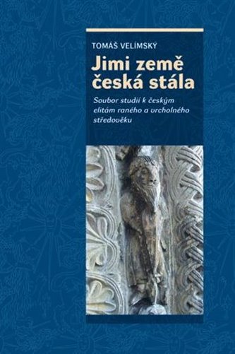 Jimi země česká stála