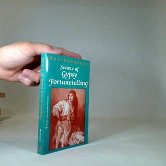 Secrets of Gypsy Fortunetelling