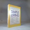 The Joy of Simple Living