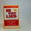 Big Fat Lies