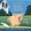 The Mercy Watson Collection Volume I: #1: Mercy Watson to the Rescue; #2: Mercy Watson Goes for a Ride