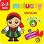 Akademia malucha. Maluchy. Obrazki z naklejkami