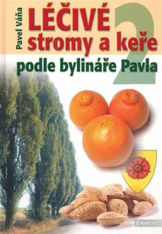 Léčivé stromy a keře 2