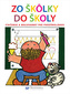 Zo škôlky do školy