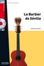 Le Barbier de Seville + CD Audio MP3: Le Barbier de Seville + CD Audio MP3