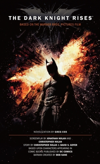 Dark Knight Rises - The Official Movie Novelization