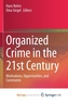 Organized Crime in the 21st Century