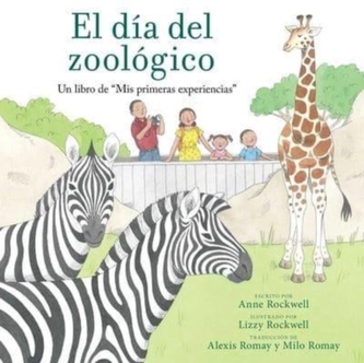 El dia del zoologico (Zoo Day)