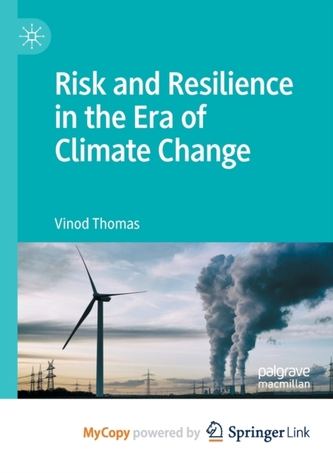 Risk and Resilience in the Era of Climate Change