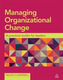Managing Organizational Change