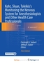 Koht, Sloan, Toleikis's Monitoring the Nervous System for Anesthesiologists and Other Health Care Professionals