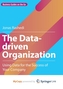 The Data-driven Organization