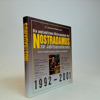 Die unglaublichen Weissagungen des Nostradamus zur Jahrtausendwe