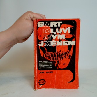 Smrt mluví mým jménem