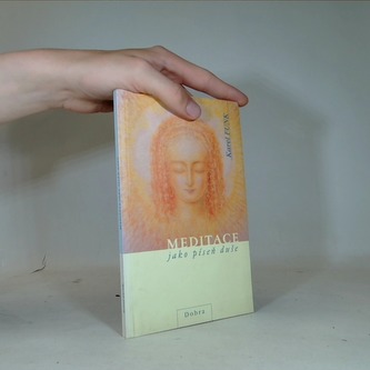 Meditace jako píseň duše