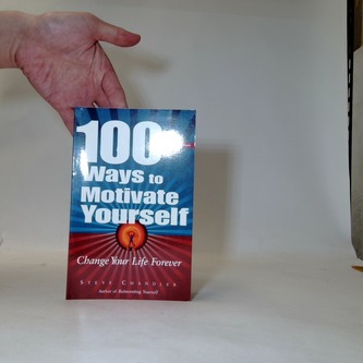 100 Ways to Motivate Yourself
