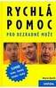 Rychlá pomoc pro bezradné muže