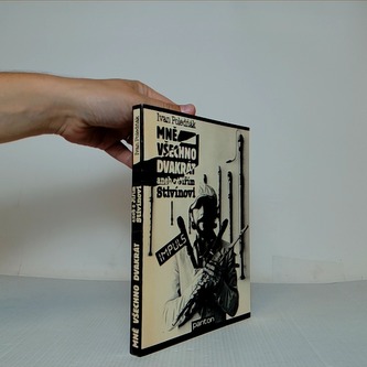 Mně všechno dvakrát aneb o Jiřím Stivínovi