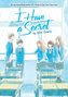I Have a Secret (Light Novel)