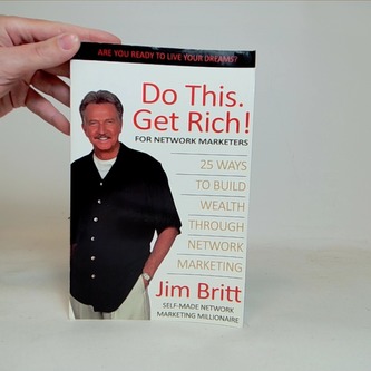 Do this. Get rich!