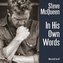 Steve McQueen: In His Own Words