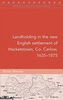 Landholding in the new English settlement of Hacketstown, Co. Carlow, 1635-1875