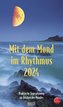 Mit dem Mond im Rhythmus 2024