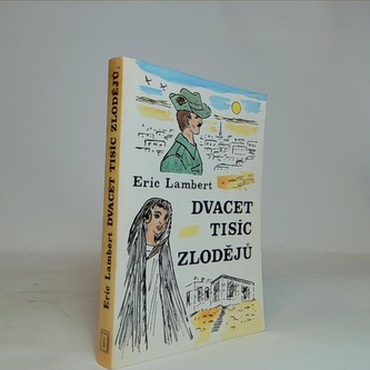 DVADCET TISÍC ZLODĚJŮ