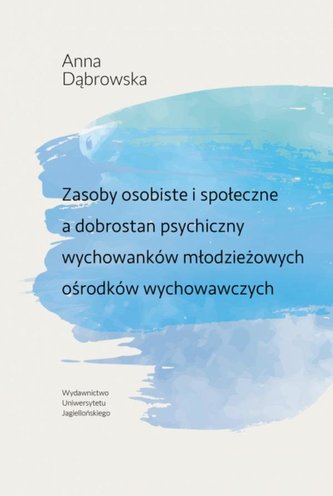 Zasoby osobiste i społeczne a dobrostan..