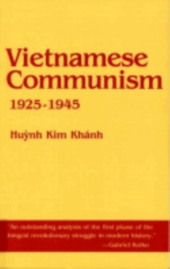 Vietnamese Communism, 1925-1945