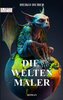 Die Weltenmaler