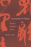 Anatomy of Chinese: Rhythm, Metaphor, Politics