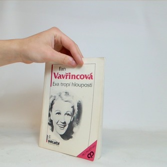 Eva tropí hlouposti