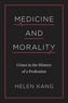 Medicine and Morality